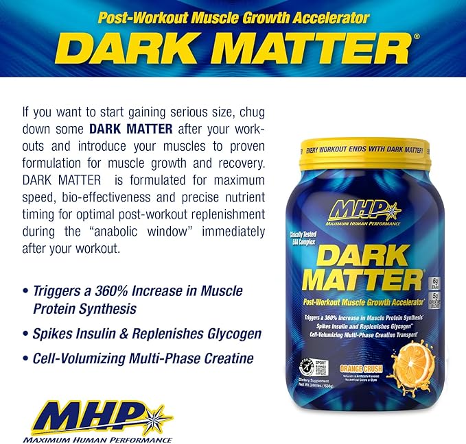 Maximum Human Performance MHP Dark Matter Post Workout, Recovery Accelerator, w/Multi Phase Creatine, Waxy Maize Carbohydrate, 6g EAAs, Orange Crush, 20 Servings, 55 Oz