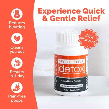 My Gentle Detox - Gentle Constipation Relief for Women & Men - Take at Night, Poop Next Day - 100% Natural Colon Detox Supplement for Less Bloating, Gas, Discomfort (30 Ct)