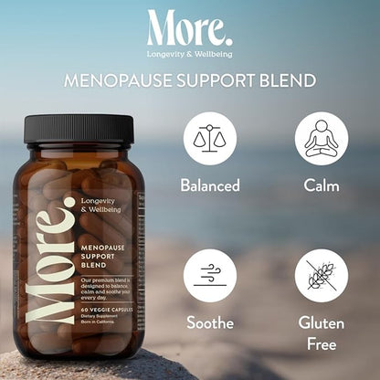 More. Longevity & Wellbeing Menopause Support – Potent Extract-Based Formula for Night Sweats, hot Flashes, and Balance. Hormone Free. No fillers. Third-Party Tested. 60 Capsules.