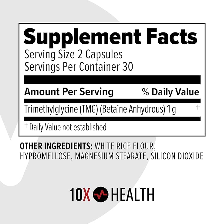 10X Health TMG Supplements - Trimethylglycine Supplement for Liver Support, Heart Wellness, Energy, Homocysteine Levels - TMG Capsules with Betaine Anhydrous - Non-GMO & Gluten-Free - 60 Capsules