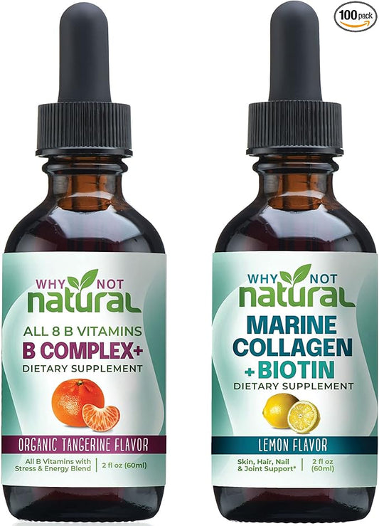 Why Not Natural Vitamin B Complex Liquid Drops and Marine Liquid Collagen for Hair, Skin and Nails