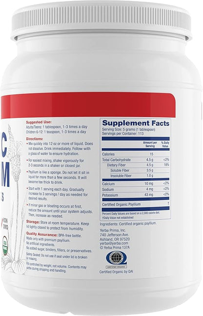 Yerba Prima Organic Psyllium Whole Husks Colon Cleanser - 20 oz - Natural Daily Dietary Fiber Supplement 20oz, Colon Cleanser, Regularity & Detox Cleansing Support, Gluten Free, Non GMO, Vegan