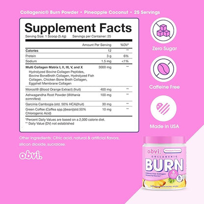 Obvi Collagenic Burn Powder | Multi-Collagen Peptide Blend with GBB, Ashwagandha & Green Coffee | Boosts Metabolism, Supports Skin, Hair, Nails, Joints | Pineapple Coconut 25 Servings