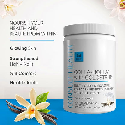 Consult Health Colla-Holla with Colostrum - Vanilla Flavor - Multi Sourced, Bioactive Collagen Peptide Hydrolyzed Powder - Supports Skin, Hair, Nails - 8.36 oz