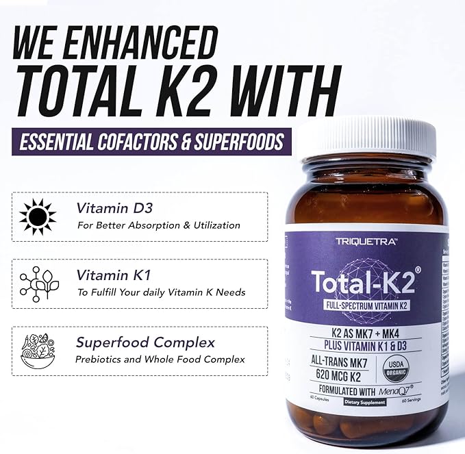Total K2® | Vitamin K2 as MK7 & MK4 | Plus K1 & Vitamin D3 Cofactor - 620 mcg K2 per Serving - All-Trans MK7 from MenaQ7® - Full-Spectrum Vitamin K - Vegan, Organic Certified (60 Capsules)