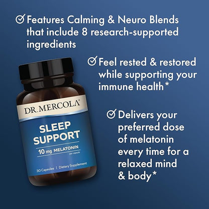 Dr. Mercola Sleep Support with Melatonin, 10 mg Melatonin Per Serving, 30 Servings (30 Capsules), Dietary Supplement, Supports Healthy Sleep and Mental Focus, Non-GMO