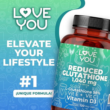 Love You Reduced Glutathione 98% Purity 1040 mg + Vitamin C, E & D3 1804 mg Total per Serving | Intracellular Antioxidant | Supports Detoxification & Immune Function | 120 Veggie Caps | 30 Servings